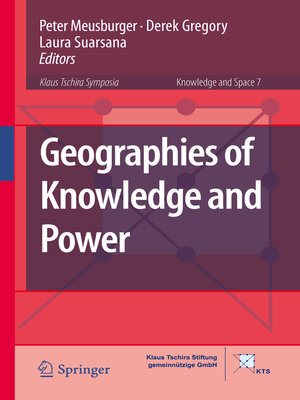 cover image of Geographies of Knowledge and Power